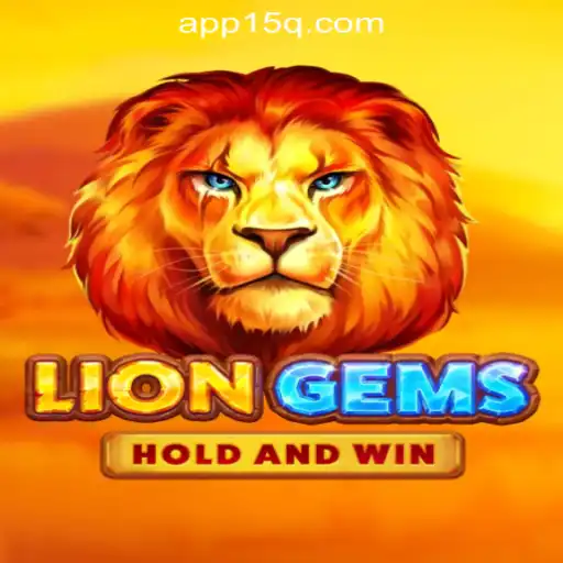 Exploring the Thrilling World of LionGems: The Premier Experience with 15Q.COM Oficial Slots Brasil #1